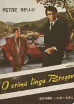 O crima langa Brasov - Petre Bellu
